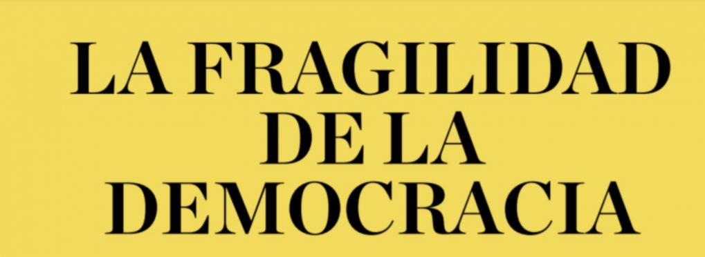 &ldquo;El movimiento ultra y los efectos de la globalizaci&oacute;n amenazan la democracia&rdquo;