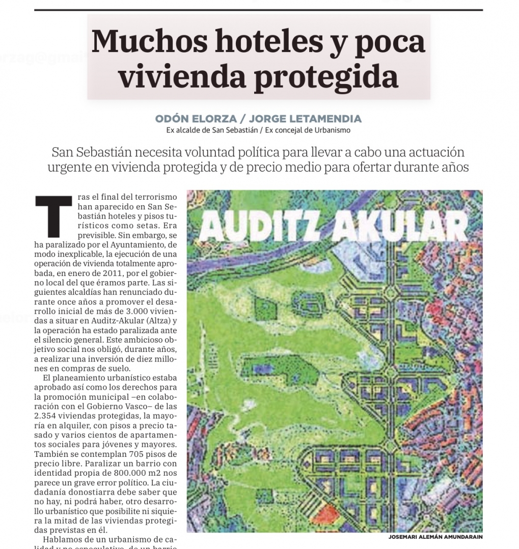 Muchos hoteles y poca vivienda protegida. / Sobre el grave problema de la vivienda en San Sebasti&aacute;n.