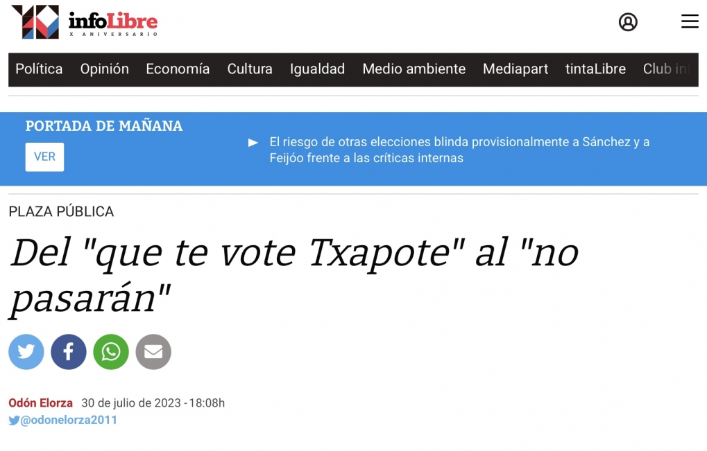 Del &ldquo;que te vote Txapote&rdquo; al &ldquo;no pasar&aacute;n&rdquo;